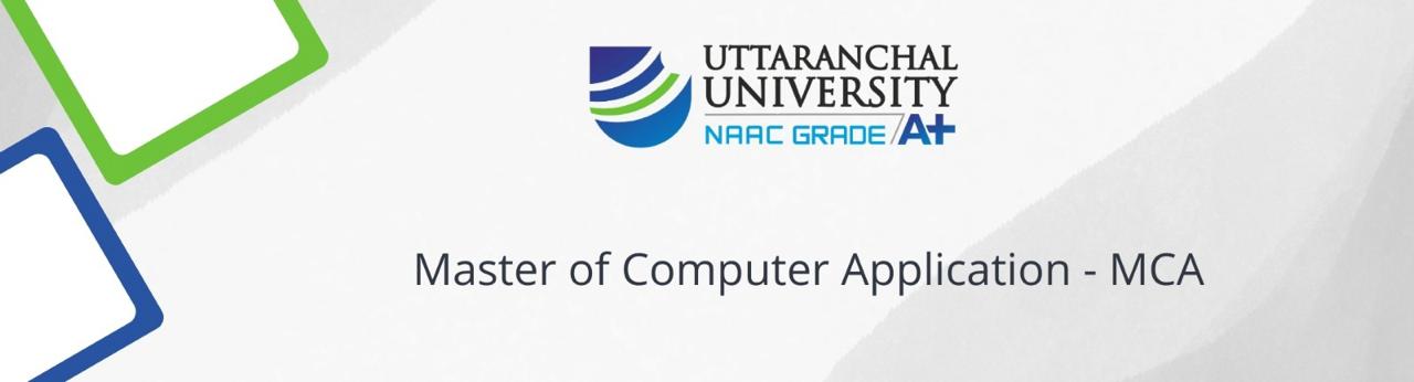 Elevate Your Career: Pursue Your Online MCA Degree at Uttaranchal University in 2024