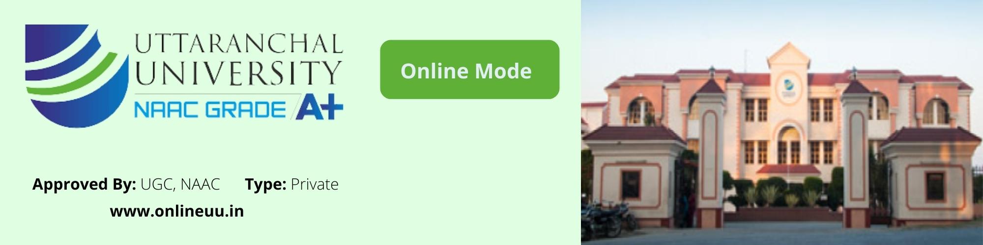 Online Uttaranchal University - Online UG & PG Courses 
