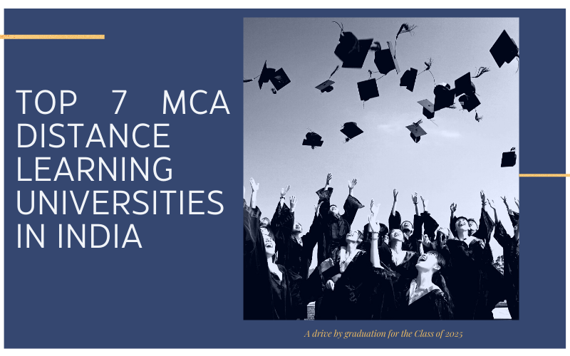 Top 7 MCA Distance Learning Universities in India