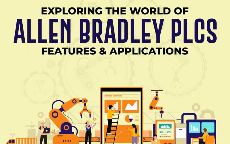 Exploring the World of Allen Bradley PLCs: Features and Applications